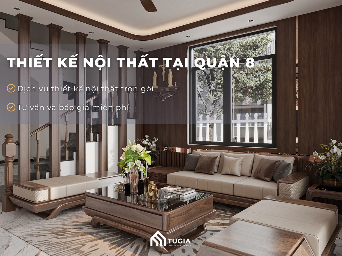 Thiết kế nội thất tại Quận 8